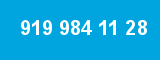 919 984 11 28